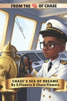 Chase's Sea Of Dreams (From The Mind Of Chase) B0GKXPHRSM Book Cover
