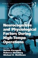 Neurocognitive and Physiological Factors During High-Tempo Operations 0754679233 Book Cover