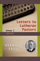 Letters to Lutheran Pastors, Volume 1: 1948-1951 0758628005 Book Cover