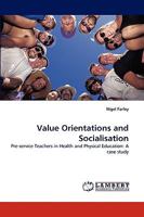 Value Orientations and Socialisation 383836743X Book Cover
