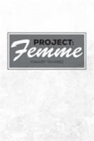 Project: Femme 0692122184 Book Cover