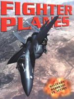 Fighter Planes (Military Hardware in Action) 0822547066 Book Cover