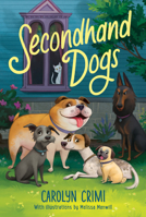 Secondhand Dogs 0062989197 Book Cover