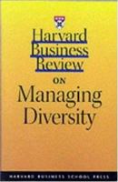 Harvard Business Review on Managing Diversity 1578517001 Book Cover