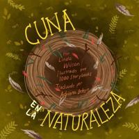 Cradle in the Wild: A Book for Nature Lovers Everywhere 1735131067 Book Cover