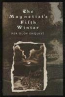 Der Fünfte Winter Des Magnetiseurs 070432721X Book Cover
