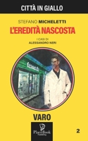 L'eredità nascosta B0971XYM1L Book Cover
