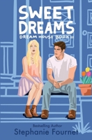 Sweet Dreams: Dream House, Book 2 B0BB618YZ2 Book Cover