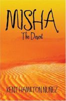 Misha: The Desert 0595478085 Book Cover