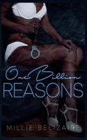 One Billion Reasons B0B5KTXYLZ Book Cover