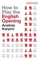 How to Play the English Opening 0713490659 Book Cover