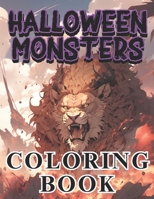 Halloween Monsters Coloring Book: 40 Scary Illustrations for Adults and Teens B0CH2P66R9 Book Cover