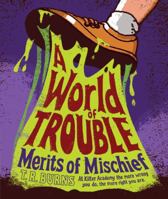 A World of Trouble 1442440333 Book Cover