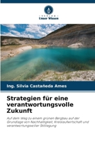Strategien für eine verantwortungsvolle Zukunft (German Edition) 620949823X Book Cover