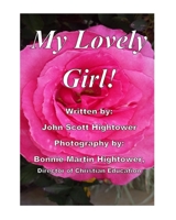 My Lovely Girl! 1795674326 Book Cover