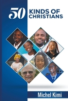 50 Kinds of Christians B0CV2F8F1V Book Cover