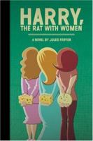 Harry, The Rat with Women B000VRGT02 Book Cover
