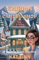 Enigma at the Candle Shop (A Brandy Broot Mystery) B0G5VDJ3SG Book Cover