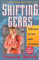 Shifting Gears: Thriving in the New Economy 0002157853 Book Cover