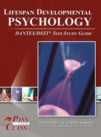 Lifespan Developmental Psychology Dantes/Dsst Test Study Guide - Passyourclass 1614337489 Book Cover