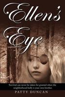 Ellen's Eye 098330887X Book Cover