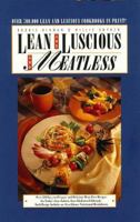 Lean and Luscious and Meatless, Volume 3 (Lean and Luscious) 1559581107 Book Cover