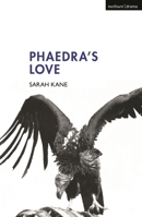 Phaedra's Love 0413771121 Book Cover