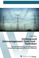Umfang und Zeitmanagement-Tools und -Techniken: bei der Betrachtung von äthiopischen Stromübertragungsprojekten als Fallstudie (German Edition) 6200667586 Book Cover