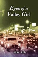 Eyes of a Valley Girl 1534816720 Book Cover