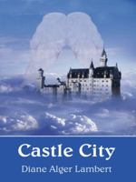 Castle City 1420825720 Book Cover