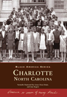 Charlotte  (NC)  (Black America Series) 073851375X Book Cover
