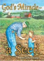 God's Miracle - A Seed 0878136207 Book Cover