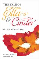 The Tale of Ella & Cinder (Mosaic Tales) 1620249057 Book Cover