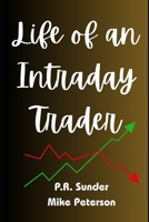 Life of an Intraday Trader B0FCSF85VB Book Cover
