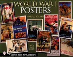 World War I Posters (Schiffer Book for Collectors with Price Guide) 0764315161 Book Cover