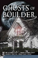 Ghosts of Boulder 1609497368 Book Cover
