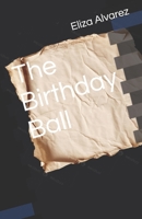 The Birthday Ball B0H2RQ7927 Book Cover
