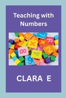 Teaching with Numbers 9670234239 Book Cover