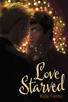 Love Starved 194153032X Book Cover