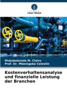 Kostenverhaltensanalyse und finanzielle Leistung der Branchen (German Edition) 6208739969 Book Cover