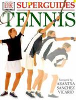 Superguides:Tennis 0789454343 Book Cover