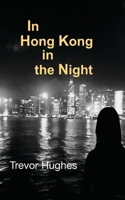 In Hong Kong on the Night B0DPDTKCZS Book Cover