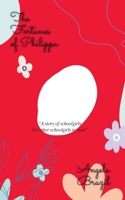 The Fortunes of Philippa 1514820188 Book Cover