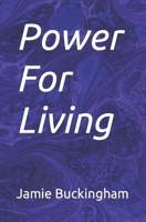 Power for Living 084231816X Book Cover
