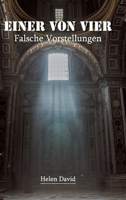 Einer von vier: Falsche Vorstellungen 3347260813 Book Cover