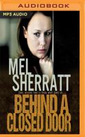 Behind a Closed Door 1493641808 Book Cover