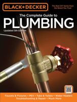 The Complete Guide to Plumbing 1589233786 Book Cover