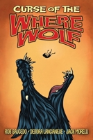 Curse of the Where Wolf 1966037686 Book Cover