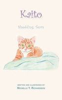 Kaito: Shedding Tears 1450252672 Book Cover