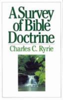 A Survey of Bible Doctrine 0802484352 Book Cover